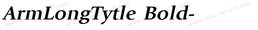 ArmLongTytle Bold字体转换